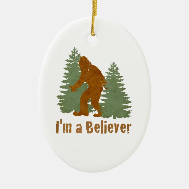 Bigfoot - I'm a Believer Ceramic Tree Decoration (Front)