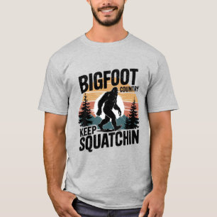 Bigfoot Keep Squatchin T-Shirt