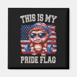 Bigfoot Lifting Barbell 4th Of July This Is My Pri Magnet