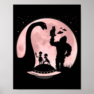 Bigfoot Loch Ness Monster Sasquatch Cat Ufo Funny Poster