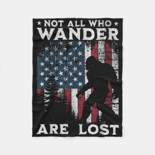 Bigfoot Not All Who Wander Are Lost Sasquatch Amer Fleece Blanket