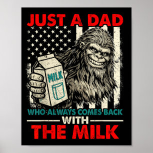 Bigfoot papa with the milk funny father's day poster