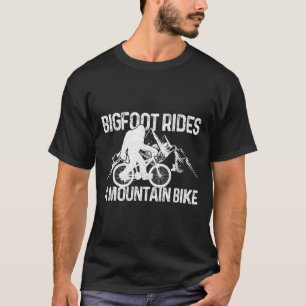 Bigfoot Rides A Mountain Bike Funny Mtb Biking Bik T-Shirt