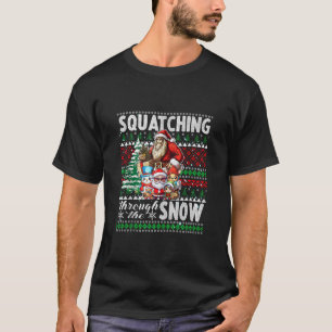Bigfoot Santa Claus Squatching Through the Snow Ta T-Shirt
