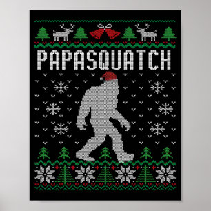 Bigfoot Santa Ugly Christmas Pajamas Dad Poster