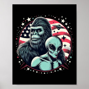 Bigfoot Sasquatch Alien Amp Bigfoot Usa Flag Fathe Poster