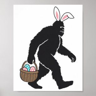 Bigfoot Sasquatch Bunny Ears Carrying Easter Egg B Poster