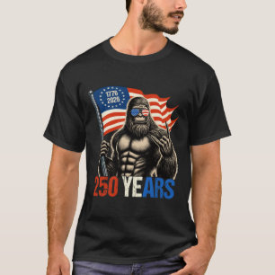 Bigfoot Sasquatch Flag 250 Years 1776-2026 250th B T-Shirt