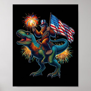 Bigfoot Sasquatch Riding Dinosaur T Rex. Funny 4th Poster