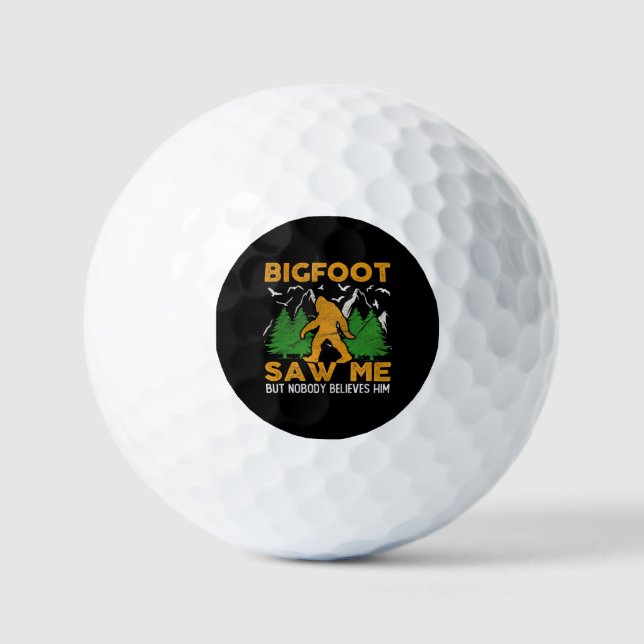 Bigfoot Saw Me Sasquatch Yeti Golf Balls (Front)