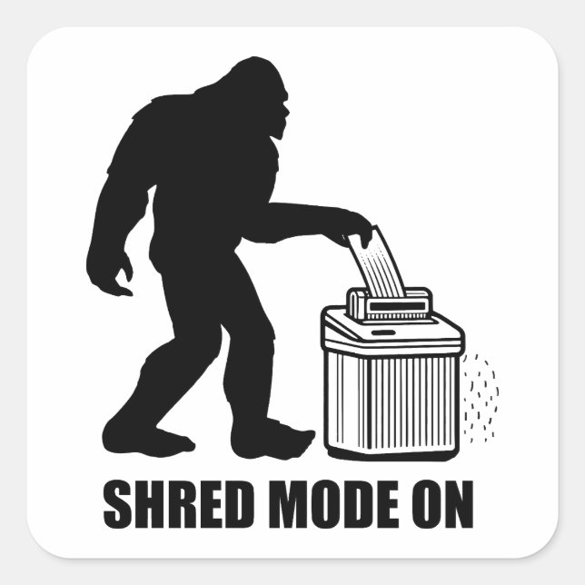 Bigfoot Shred Mode On Square Sticker (Front)