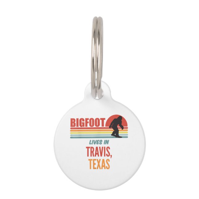 Bigfoot Sighting In Travis Texas  Pet Tag (Front)