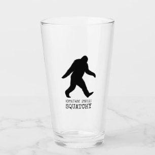 Bigfoot Silhouette Somethin Smells Squatchy Glass