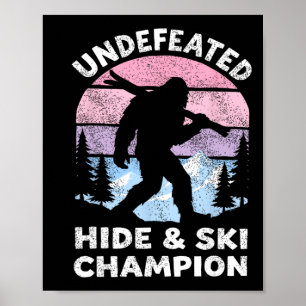 Bigfoot Skier Hide And Ski Champion Undefeated Ret Poster