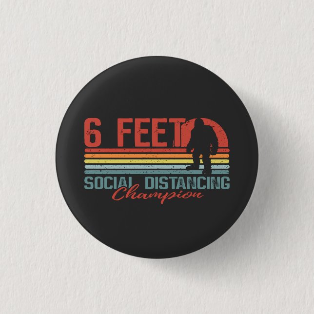 Bigfoot Social Distancing Champion 6 Feet 3 Cm Round Badge (Front)