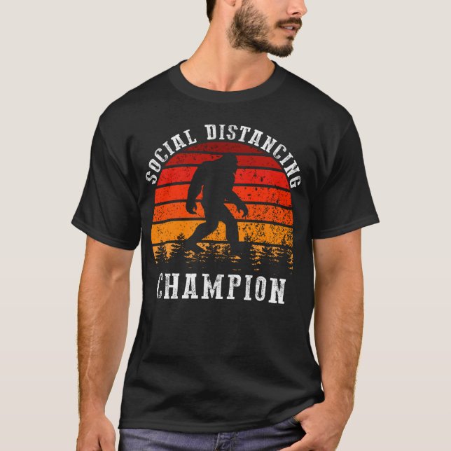 bigfoot social distancing champion T-Shirt (Front)
