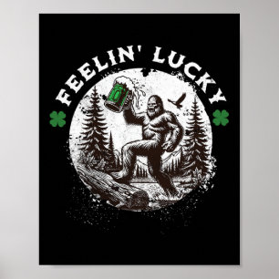 Bigfoot St Patricks Day Sasquatch Shamrocks Lucky Poster