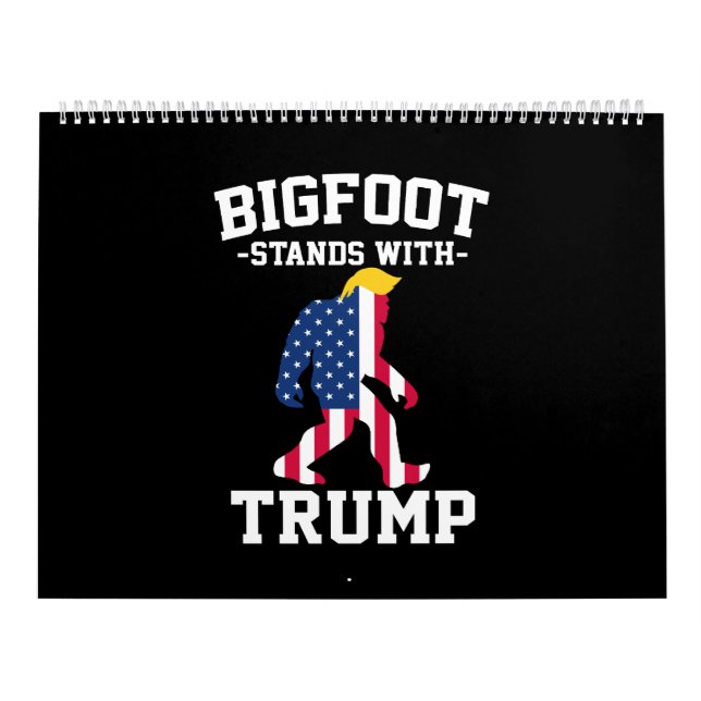 Bigfoot Stands With Trump 2024 Elections Calendar (Cover)