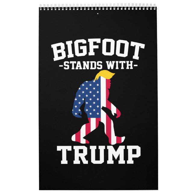 Bigfoot Stands With Trump 2024 Elections Calendar (Cover)