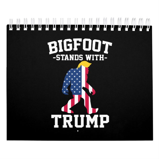 Bigfoot Stands With Trump 2024 Elections Calendar (Cover)