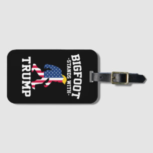 Bigfoot Stands With Trump 2024 Elections Luggage Tag