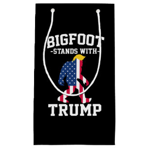 Bigfoot Stands With Trump 2024 Elections Small Gift Bag