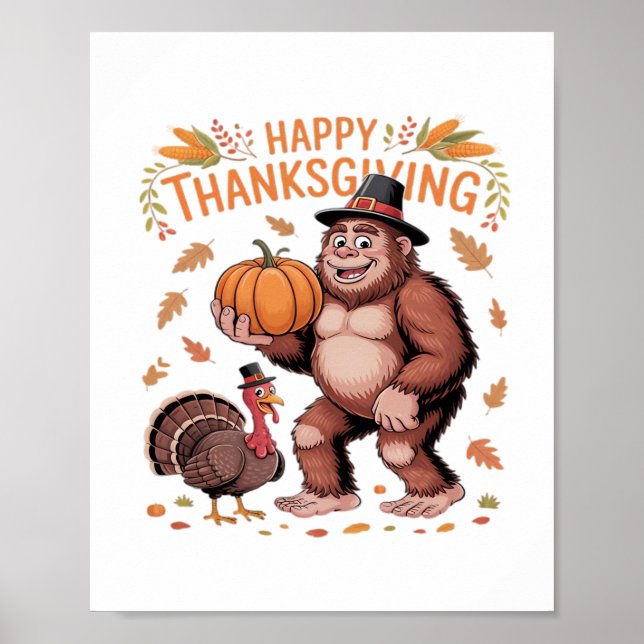 Bigfoot Turkey Pumpkin Thanksgiving Day Classic T- Poster (Front)