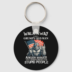 Bigfoot Walk Away I Am A Grumpy Old Man I Have Ang Key Ring