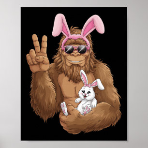 Bigfoot Wearing Bunny Ears Hugging Rabbit Easter E Poster