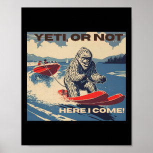 Bigfoot, Yeti On Water Skis, Water Skiing Poster