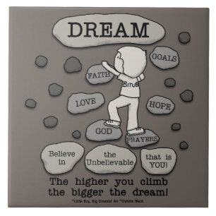 Bigger Dream Ceramic Tile