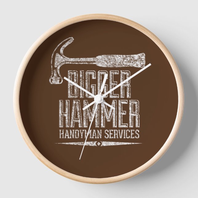 Bigger Hammer Handyman Services White Gfx Brown BG Clock (Front)