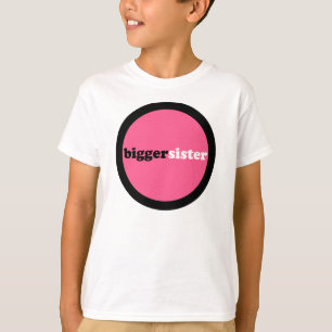 Bigger Sister Pink Circle T-Shirt