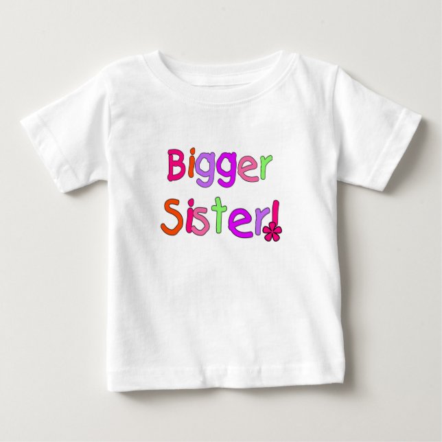 Bigger Sister Tshirts and Gifts (Front)