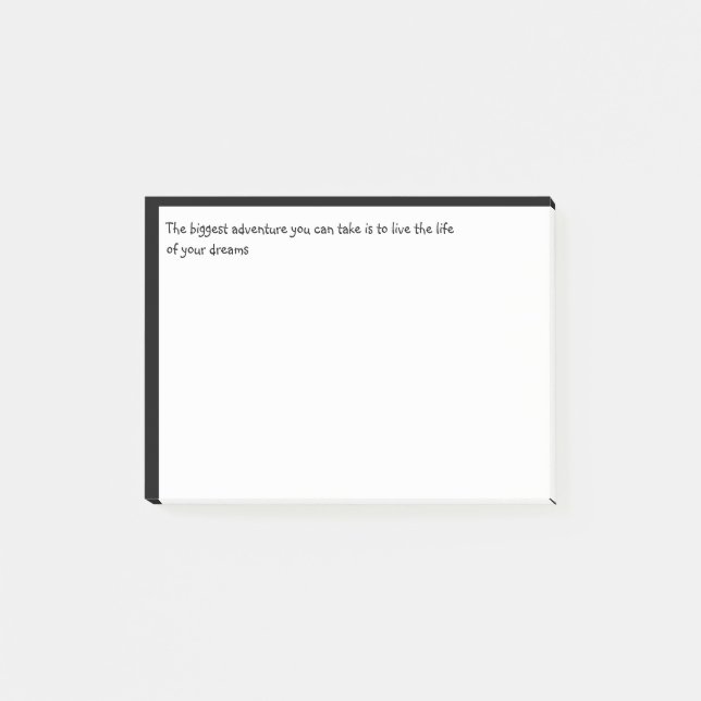 Biggest Adventure Live Life of Your Dreams Quotes Post-it Notes (Front)