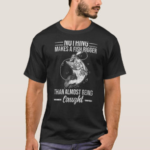 Biggest Fish Angler Fishing Saying Fisherman T-Shirt