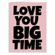 BIGGEST GIANT i LOVE YOU PERSONALIZED CARD
