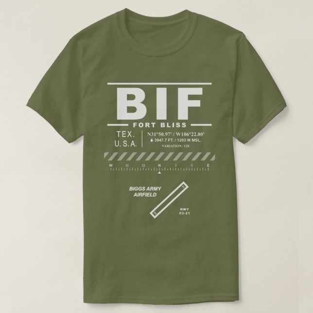Biggs Army Airfield Fort Bliss BIF T-Shirt (Design Front)