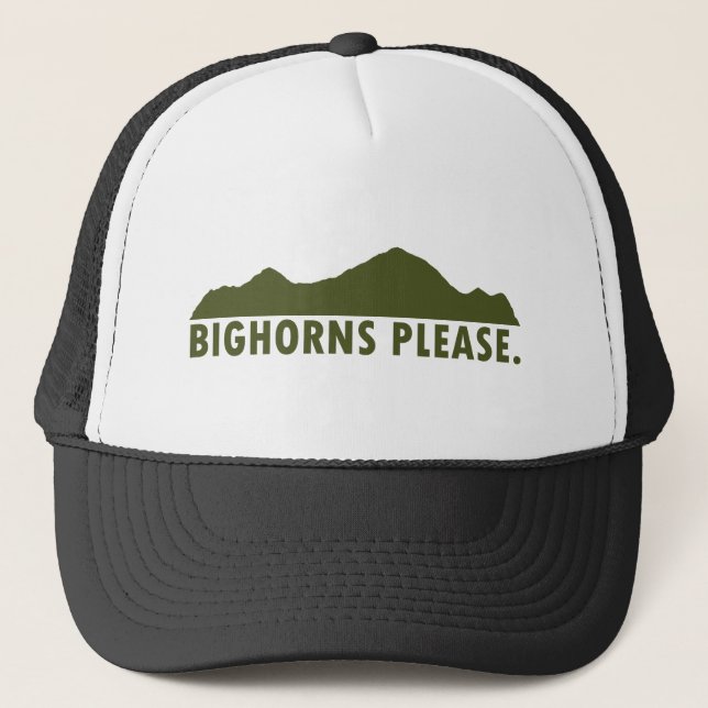 Bighorns Please Trucker Hat (Front)