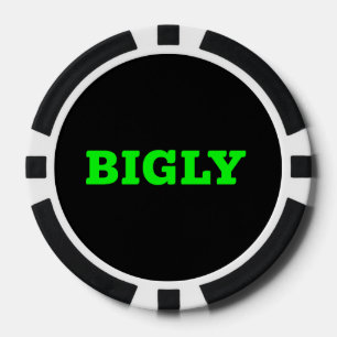 BIGLY POKER CHIPS