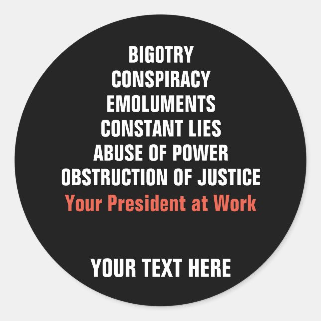 Bigotry Collusion Emoluments Obstruction Impeach Classic Round Sticker (Front)