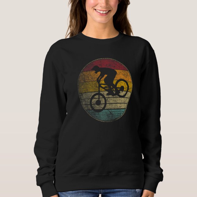 Bike  Bicycle Cycling Racing Cyclist Road Mountain Sweatshirt (Front)