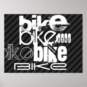 Bike; Black & Dark Grey Stripes Poster