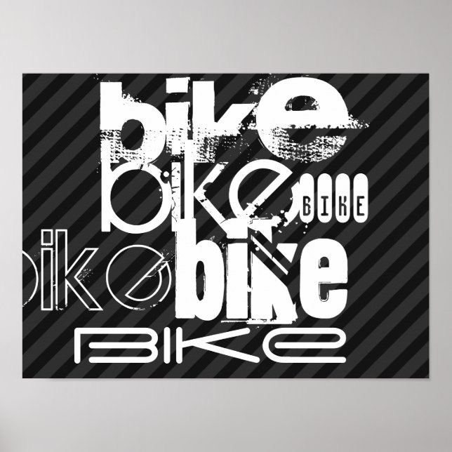 Bike; Black & Dark Grey Stripes Poster (Front)