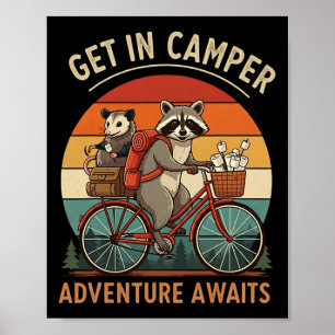 Bike Camping Racoon Opossum Get In Camper Adventu Poster