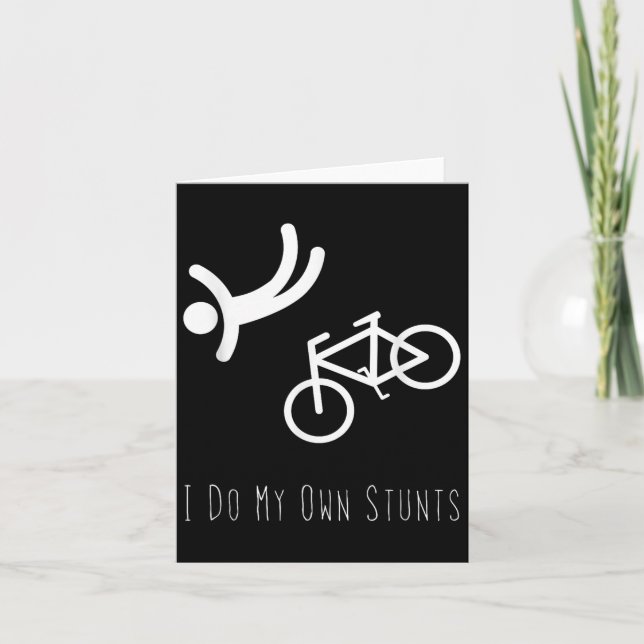 Bike Lover Shirt - I Do My Own Stunts Bmx Cycling  Card (Front)