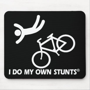Bike My Own Stunts Mouse Pad