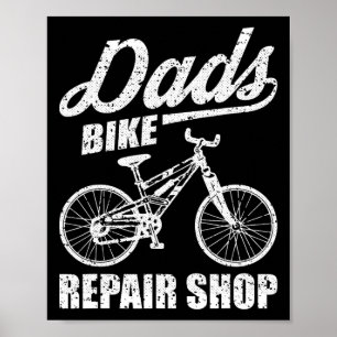 Bike Repair Shop Funny Dad Mountain Biking Cycling Poster