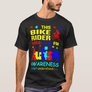 Bike Rider Wear Blue for Autism Awareness T-Shirt