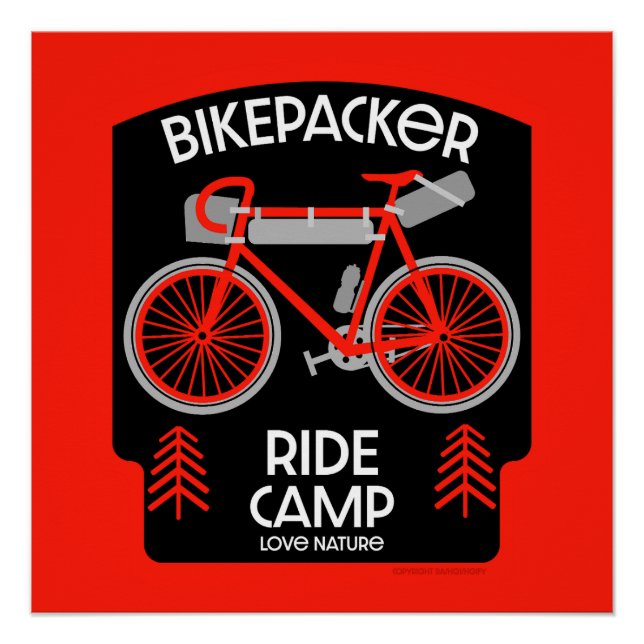 Bikepacking | Backpacking | Touring | Camping Poster (Front)
